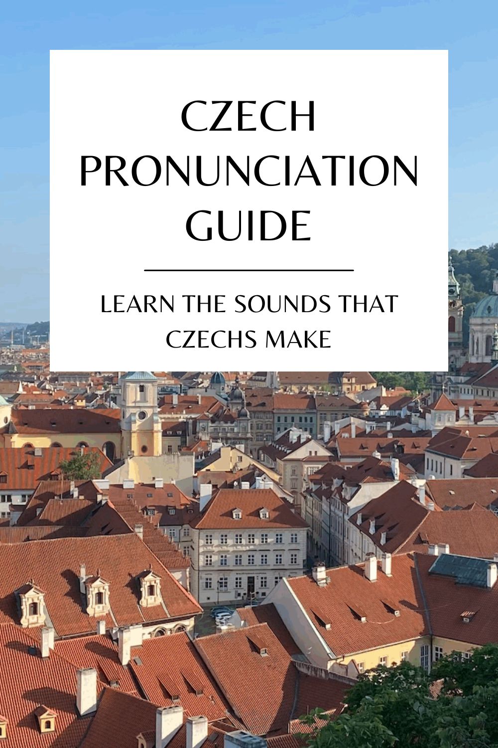 Prague rooftops with text overlay Czech Phrases